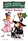 Witch Switch - Nancy Krulik - 9781101500354