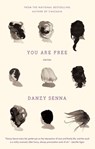 You Are Free: Stories - Danzy Senna - 9781101514962