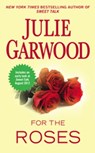 For the Roses - Julie Garwood - 9781101531525