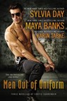 Men Out of Uniform - Sylvia Day ; Maya Banks ; Karin Tabke - 9781101545041