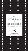 The Little Book of Perfumes - Luca Turin ; Tania Sanchez - 9781101545331