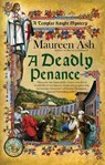 A Deadly Penance - Maureen Ash - 9781101545614