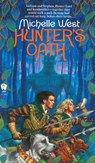 Hunter's Oath - Michelle West - 9781101548950