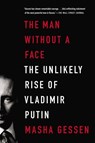 The Man Without a Face - Masha Gessen - 9781101560600