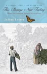 This Strange New Feeling - Julius Lester - 9781101563717