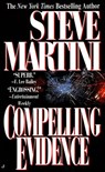 Compelling Evidence - Steve Martini - 9781101563939