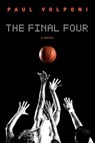 The Final Four - Paul Volponi - 9781101566954