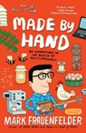 Made by Hand - Mark Frauenfelder - 9781101569450