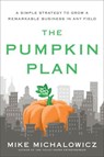 The Pumpkin Plan - Mike Michalowicz - 9781101572313