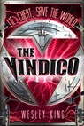 The Vindico - Wesley King - 9781101572382