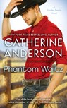Phantom Waltz - Catherine Anderson - 9781101578773