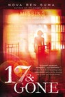 17 & Gone - Nova Ren Suma - 9781101592526