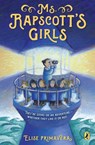 Ms. Rapscott's Girls - Elise Primavera - 9781101593370