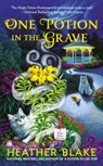 One Potion in the Grave - Heather Blake - 9781101593653