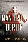 The Man from Berlin - Luke McCallin - 9781101596876