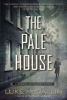The Pale House - Luke McCallin - 9781101596883
