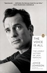 The Voice Is All - Joyce Johnson - 9781101601068