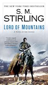 Lord of Mountains - S. M. Stirling - 9781101605097