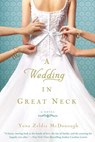 A Wedding in Great Neck - Yona Zeldis McDonough - 9781101607701