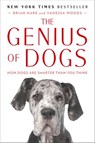 The Genius of Dogs - Brian Hare ; Vanessa Woods - 9781101609637