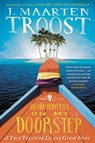 Headhunters on My Doorstep - J. Maarten Troost - 9781101621691