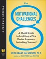 The 8 Motivational Challenges - Heidi Grant Halvorson Ph.D. - 9781101624104