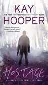 Hostage - Kay Hooper - 9781101624913