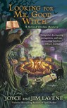 Looking for Mr. Good Witch - Joyce and Jim Lavene - 9781101625439