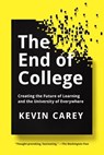 The End of College - Kevin Carey - 9781101634592