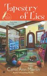 Tapestry of Lies - Carol Ann Martin - 9781101637838