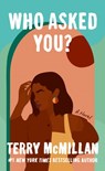 Who Asked You? - Terry McMillan - 9781101638132