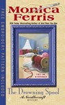 The Drowning Spool - Monica Ferris - 9781101638286