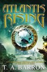 Atlantis Rising - T. A. Barron - 9781101638606