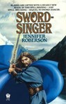 Sword-singer - Jennifer Roberson - 9781101647448