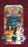 A Tapestry of Lions - Jennifer Roberson - 9781101650813