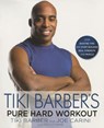 Tiki Barber's Pure Hard Workout - Tiki Barber ; Joe Carini - 9781101651520