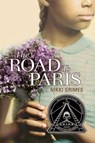 The Road to Paris - Nikki Grimes - 9781101658000