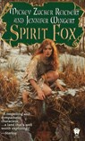 Spirit Fox - Mickey Zucker Reichert ; Jennifer Wingert - 9781101663851