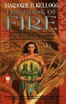 Book Of Fire - Marjorie B. Kellogg - 9781101664544