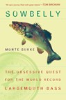Sowbelly - Monte Burke - 9781101666548