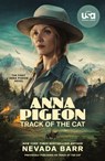 Anna Pigeon: Track of the Cat (TV Tie-In) - Nevada Barr - 9781101667590