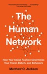 The Human Network - Matthew O. Jackson - 9781101871447