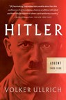 HITLER ASCENT - Volker Ullrich - 9781101872055