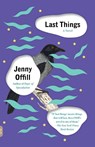 Last Things - Jenny Offill - 9781101872079
