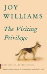 Williams, J: Visiting Privilege - Joy Williams - 9781101873717