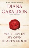 Written in My Own Heart's Blood - Diana Gabaldon - 9781101884249