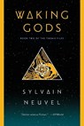 Waking Gods - Sylvain Neuvel - 9781101886748