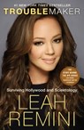Troublemaker - Leah Remini ; Rebecca Paley - 9781101886984