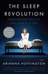 Sleep Revolution - Arianna Huffington - 9781101904022