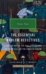 The Essential Harlem Detectives: A Rage in Harlem, the Real Cool Killers, the Crazy Kill, Cotton Comes to Harlem - Chester Himes - 9781101908396